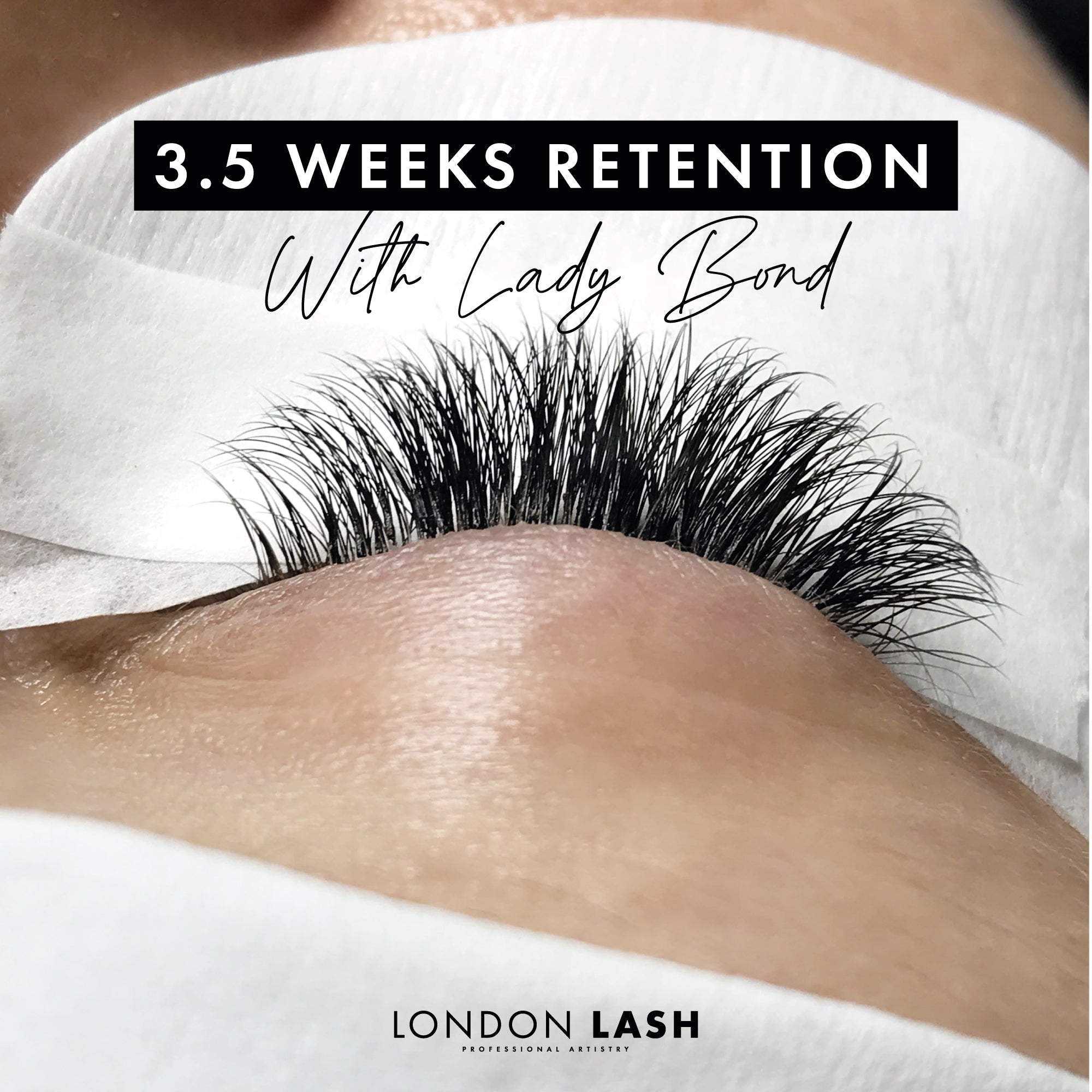 3.5 weeks of volume lash retention with Lady Bond Eyelash Extension Glue